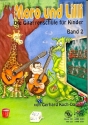 Moro und Lilli Band 2 (+CD) Gitarrenschule fr Kinder