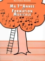 Ma 1re anne de formation musicale (frz)