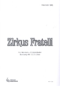 Zirkus Fratelli fr Akkordeonorchester Partitur