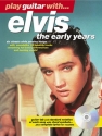 Play Guitar with Elvis (+CD) The early Years (notes and tab)