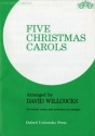 5 Christmas Carols for mixed chorus and orchestra,  vocal score Willcocks, David, arr.