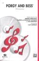 Porgy and Bess - Choral Selection for mixed chorus and piano score