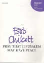 Pray that Jerusalem may have Peace for mixed chorus a cappella score