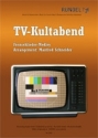 TV-Kultabend Fernsehlieder- Medley fr Blasorchester