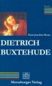 Dietrich Buxtehude Der Mann und sein Werk