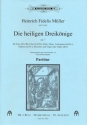 Die heiligen Dreiknige op.7 fr Soli, gem Chor Streicher und Orgel Partitur