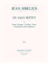 En Saga Septet for Flute, Clarinet, 2 Violins, Viola, Violoncello und Kontrabass Partitur und Stimmen
