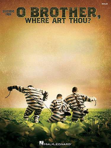 O Brother where art thou: Selections for banjo