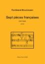 7 pices francaises pour orgue