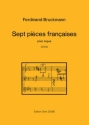 7 pices francaises pour orgue