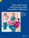 Fun and Games with the Recorder Ensemble Collection for 3-4 recorders score