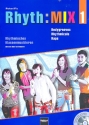 Rhyth:Mix Band 1 (+CD) Bodygrooves, Rhythmicals und Raps fr rhythmisches Klassenmusizieren