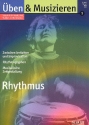 ben und Musizieren Heft 1/2001 Rhythmus