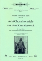 8 Choralvorspiele aus dem Kantatenwerk fr Orgel (Soloinstrument in C/B und Klavier)