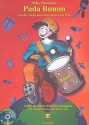 Pada Bumm Band 1 (+CD) Schule für Kinder-Percussionsgruppen auf der Suche nach dem Groove der Welt
