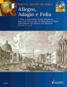 Allegro Adagio e Follia (+CD) fr Violine (Flte/Oboe) und Klavier Violoncello (Fagott) ad lib,  Stimmen