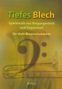 Tiefes Blech fr 4-5 Blechblser (tief) Spielpartitur