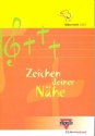 Zeichen deiner Nhe - Blserheft 2007  fr Posaunenchor Neuauflage 2013