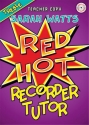 Red hot Treble Recorder Tutor (+CD) Teacher Book
