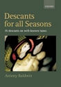 Descants for all Seasons 35 descants on well-known tunes for voice and piano