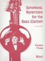 Symphonic Repertoire for the Bass Clarinet vol.3