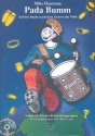 Pada Bumm Band 2 (+CD) Schule fr Kinder-Percussionsgruppen auf der Suche nach dem Groove der Welt