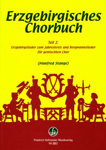 Erzgebirgisches Chorbuch Band 2 fr gem Chor a cappella