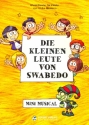 Die Kleinen Leute von Swabedo (+CD)