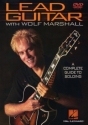 Lead Guitar with Wolf Marshall A Complete Guide to Soloing DVD-Video