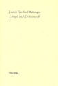 Liturgie und Kirchenmusik