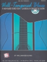 Well-tempered Blues (+CD): for guitar