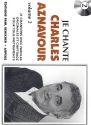 Je chante Charles Aznavour vol.2: 25 chansons avec paroles originales et chiffrage pour tout instruments