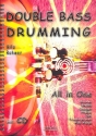 Double Bass Drumming (+CD) (dt) for drums