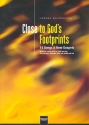 Close to God's Footprints für gem Chor a cappella (Instrumente ad lib) Partitur /en)