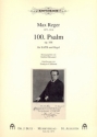Psalm 100 op.106 fr SATB Chor und fr gem Chor und Orgel Partitur