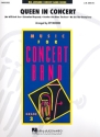 Queen in Concert (Medley): for concert band score and parts