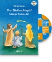 Das Weihnachtsspiel (+CD)