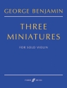 3 Miniatures for solo violin
