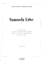 Samuels Erbe fr Soli, gem Chor und Instrumente Partitur