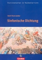 Sinfonische Dichtung (+CD) Arbeitsmaterialien fr den Musikunterricht