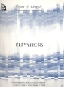 Elevations pour orgue
