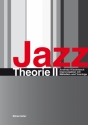 Jazztheorie Band 2 Improvisation mit Melodien und Voicings