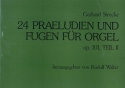24 Prludien und Fugen op.101 Band 2 (Nr.13-24 ) fr Orgel