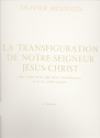 La transfiguration de N.S.J.C. vol.2 (nos 8-14) pour choeur mixte, 7 instruments et orchestre partition