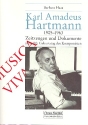 Karl Amadeus Hartmann - Zeitzeugen und Dokumente (+CD)