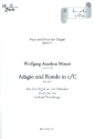 Adagio und Rondo in C KV617 für Orgel zu 4 Händen Spielpartitur
