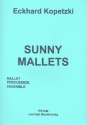 Sunny Mallets für Mallet-Percussion-Ensemble Partitur und Stimmen