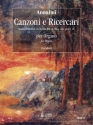 Canzoni e Ricercari per Organo (anonimi) Carideo, A., ed
