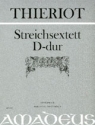 Sextett D-Dur op.posth. fr 2 Violinen, 2 Violen und 2 Violoncelli Partitur und Stimmen