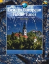 Eastern European Fiddle Tunes (+CD): for violin